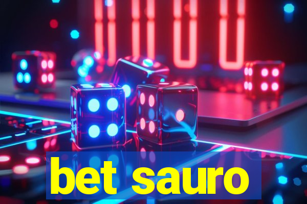 bet sauro