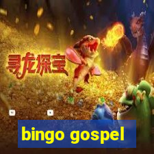 bingo gospel