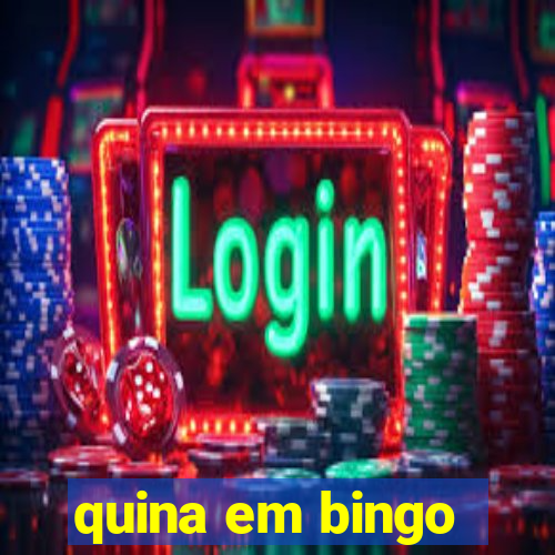 quina em bingo