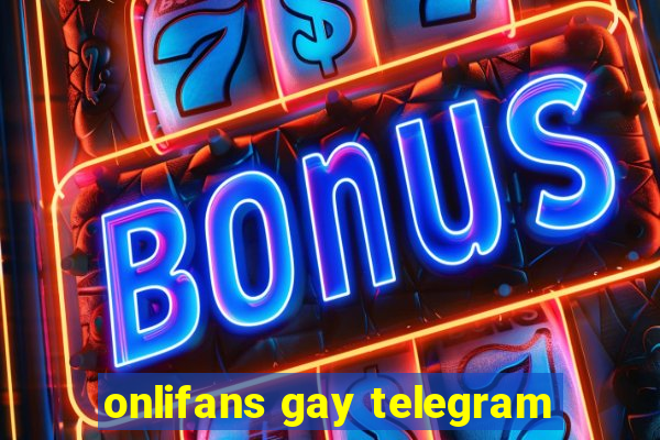 onlifans gay telegram