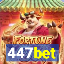 447bet