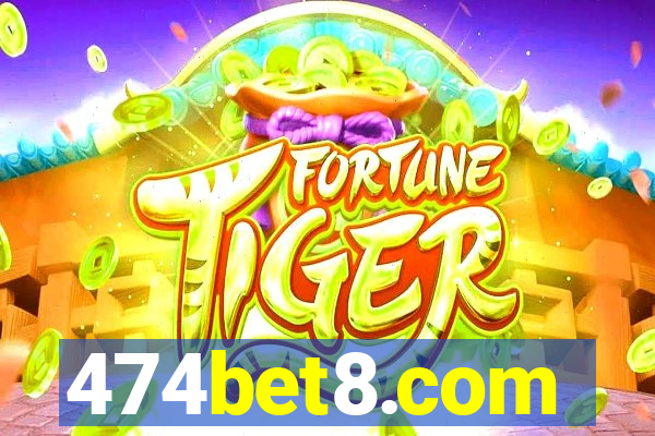 474bet8.com