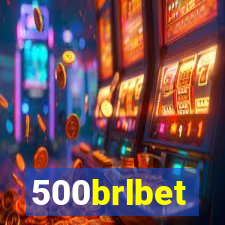 500brlbet