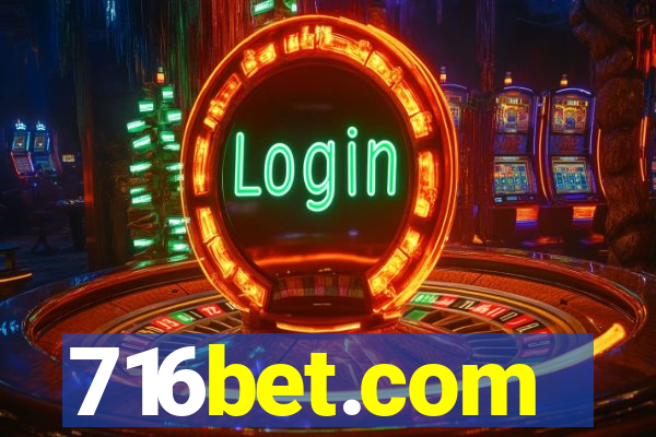 716bet.com