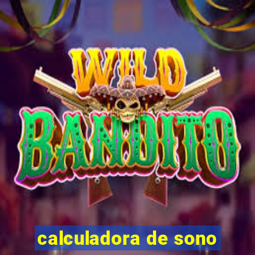 calculadora de sono