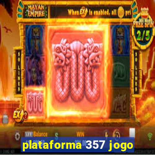 plataforma 357 jogo