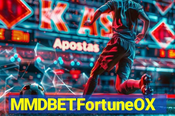 MMDBETFortuneOX