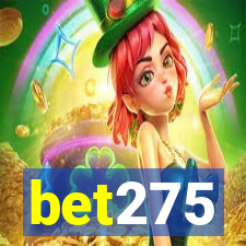 bet275