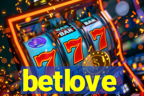 betlove