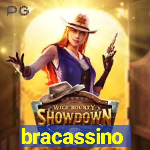 bracassino