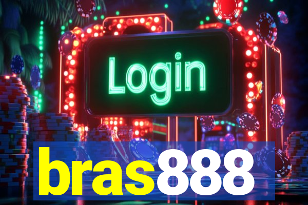 bras888