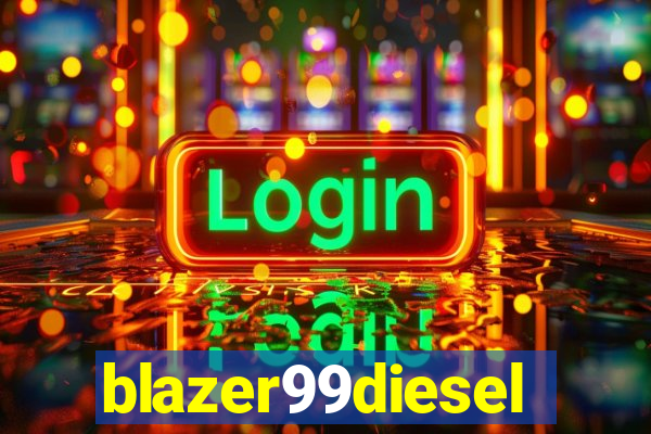 blazer99diesel