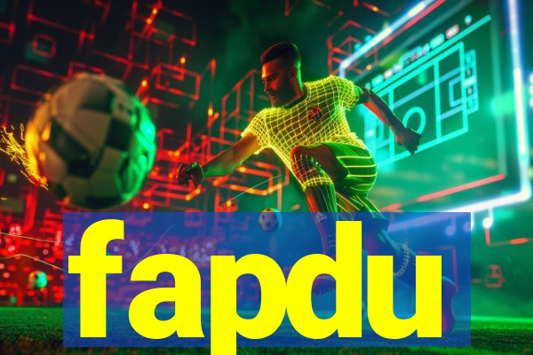 fapdu