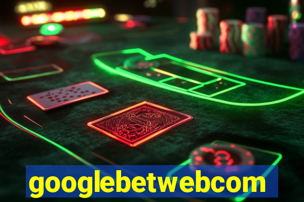 googlebetwebcom