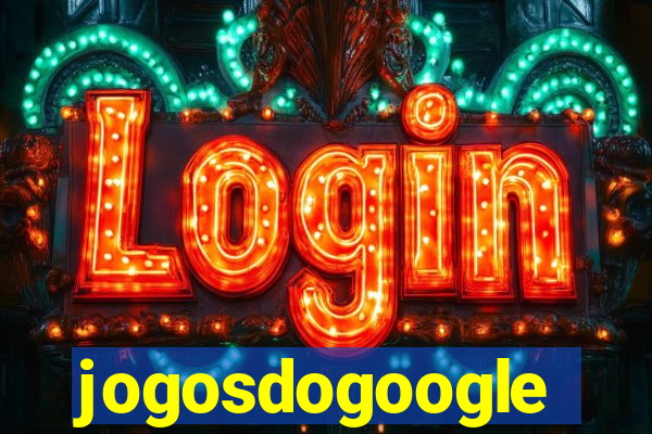 jogosdogoogle