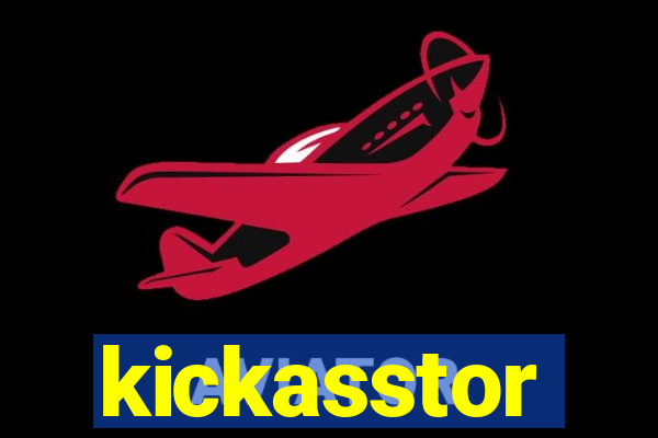 kickasstor