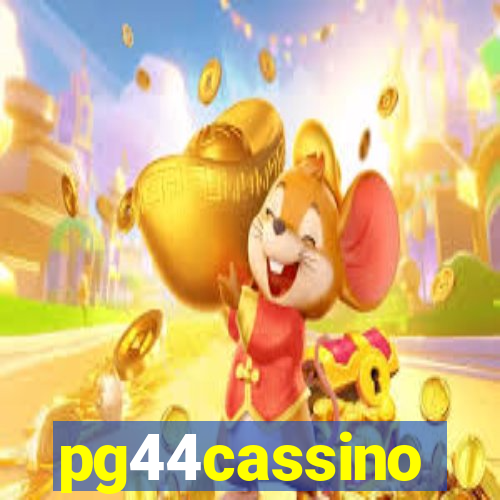 pg44cassino