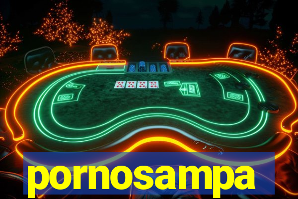 pornosampa