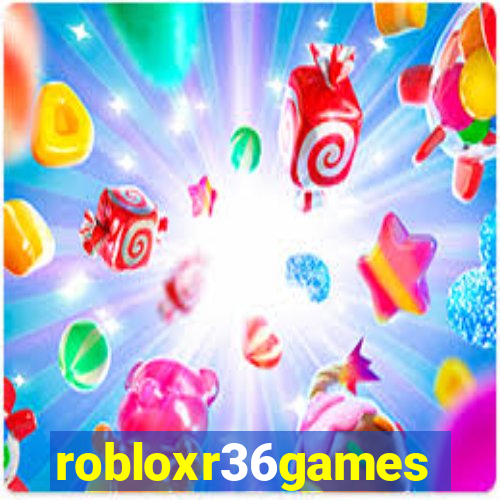 robloxr36games