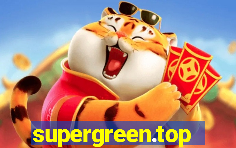 supergreen.top