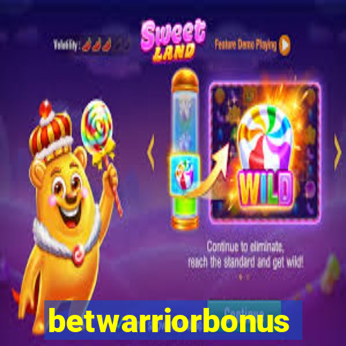 betwarriorbonus
