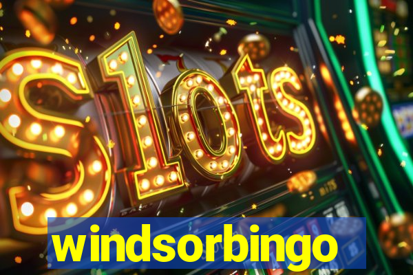 windsorbingo